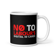 Load image into Gallery viewer, No To Digital Id  mug 